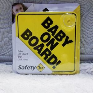 Safety First Baby On Board Sign